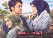 Film ‘Ipar adalah Maut’, Hancurnya Rumah Tangga dan Persaudaraan di Waktu Bersamaan