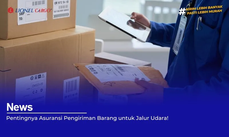 pentingnya-asuransi-pengiriman-barang-untuk-jalur-udara!