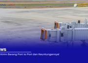 Cara Kirim Barang Port to Port dan Keuntungannya!