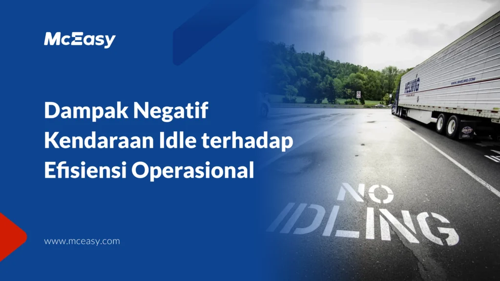 dampak-negatif-idle-kendaraan-terhadap-efisiensi-operasional