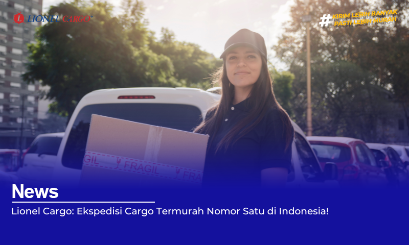 ekspedisi-cargo-termurah-nomor-satu-di-indonesia